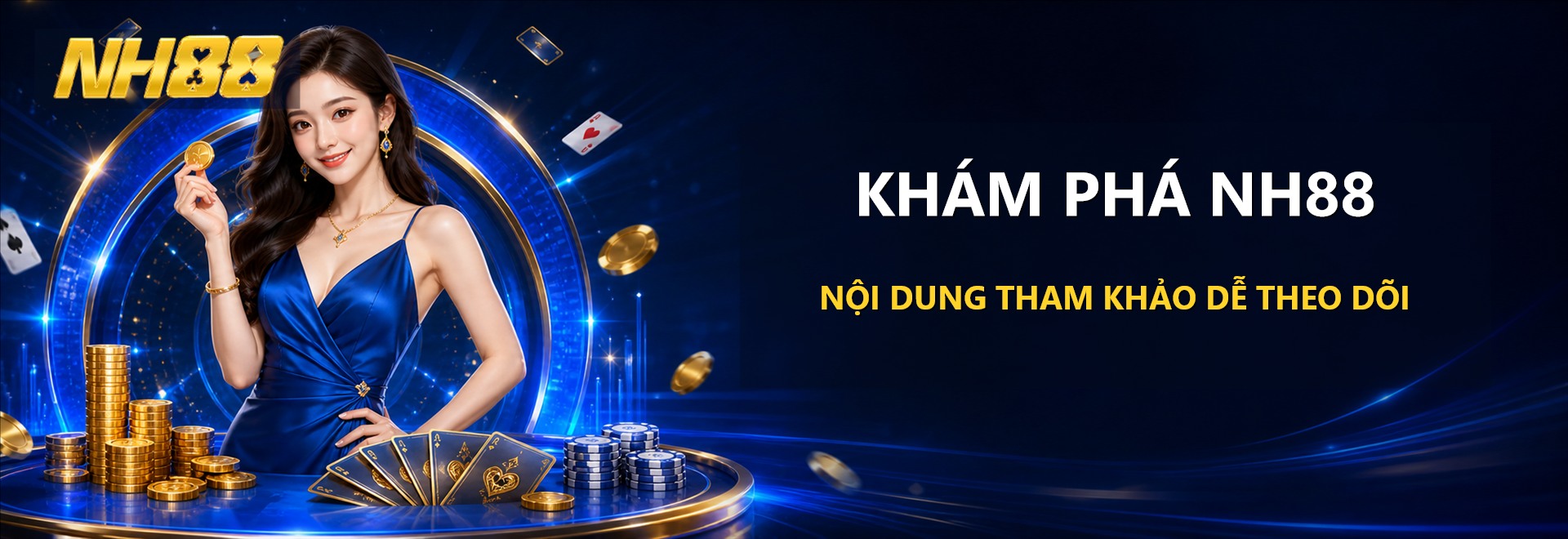 NH88 hero khám phá
